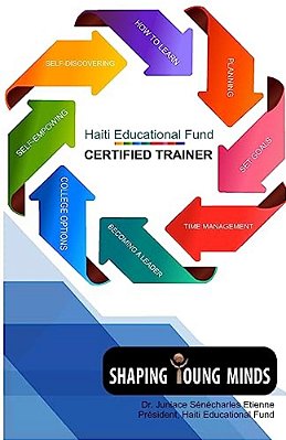 Haiti Educational Fund: Certified Trainer-..