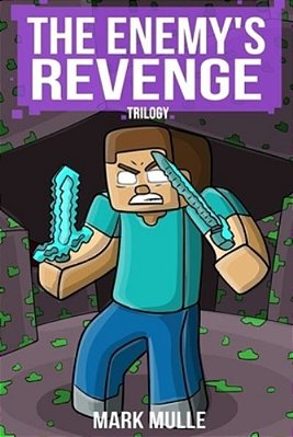 The Enemy's Revenge Trilogy-..