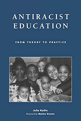 Antiracist Education: From Theory To Practice-..