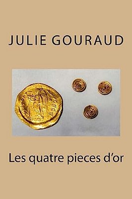 Les Quatre Pieces D'Or-..