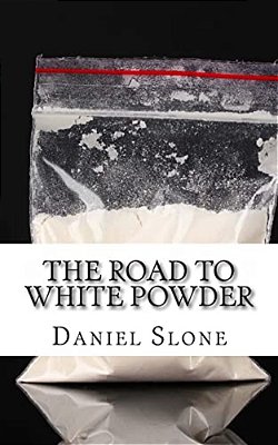 The Road To White Powder: The Childhood And Early Criminal Career Of Pablo Escobar-..