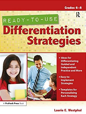 Ready-To-use Differentiation Strategies: Grades 6-8-..