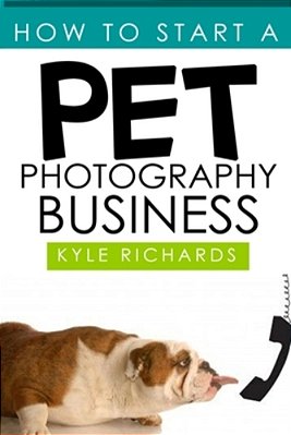 How To Start A Pet Photography Business-..