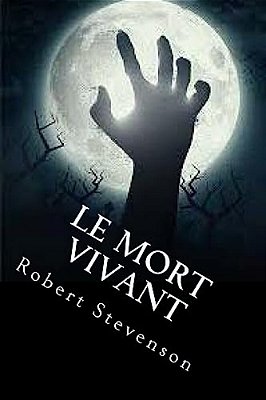 Le Mort Vivant-..
