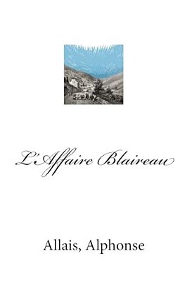 L'Affaire Blaireau-..