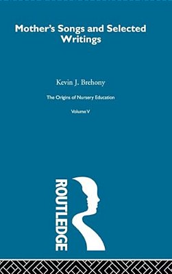 Mothers Songs & Select Writ V5-..