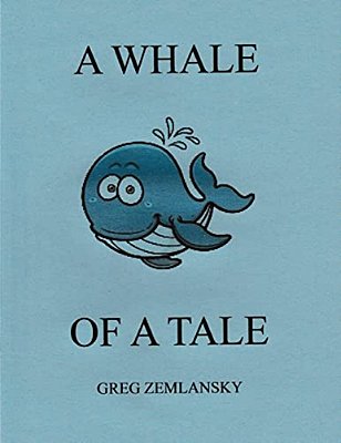 A Whale Of A Tale-..