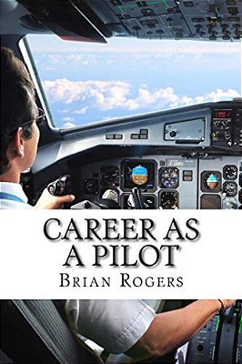 Career As A Pilot: What They Do, How To Become One, And What The Future Holds!-..