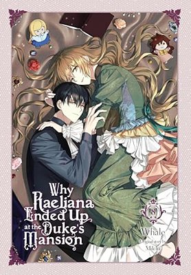 Why Raeliana Ended Up At The Duke's Mansion, Vol. 8-..
