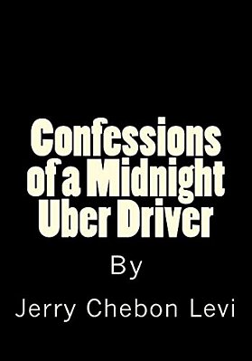 Confessions Of A Midnight Uber Driver-..