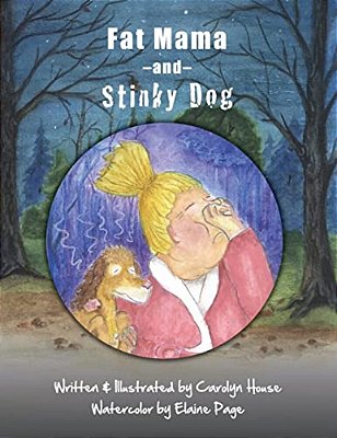 Fat Mama And Stinky Dog-..