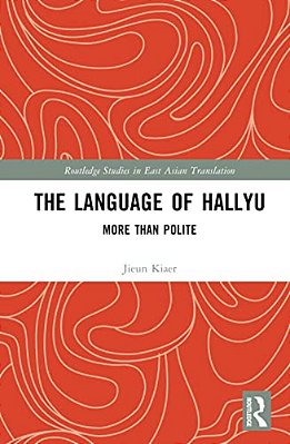 The Language Of Hallyu: More Than Polite-..
