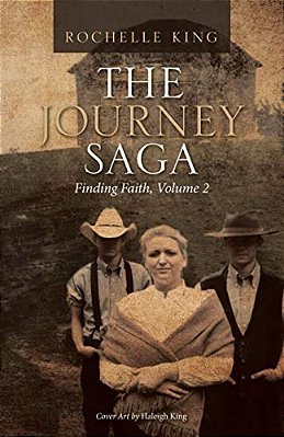 The Journey Saga: Finding Faith, Volume 2-..