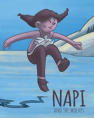 Napi & The Wolves: Level 2 Reader-..