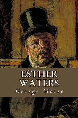 Esther Waters-..