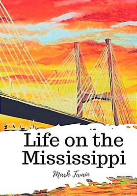 Life On The Mississippi-..