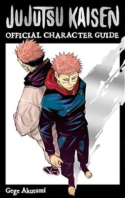 Jujutsu Kaisen: The Official Character Guide-..