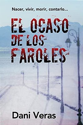El Ocaso De Los Faroles-..