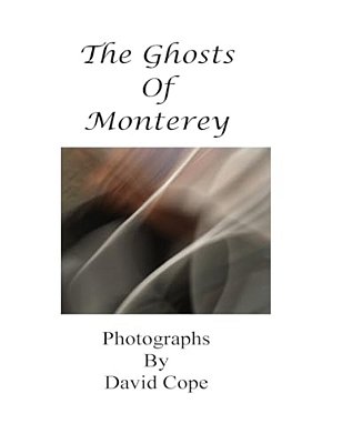 The Ghosts Of Monterey-..