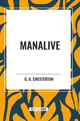 Manalive-..