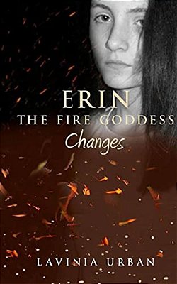 Erin The Fire Goddess: Changes-..