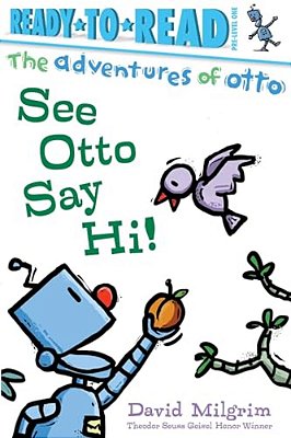 See Otto Say Hi!: Ready-To-read Pre-Level 1-..