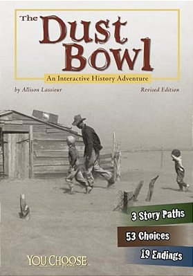 The Dust Bowl: An Interactive History Adventure-..