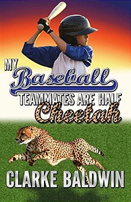 My Baseball Teammates Are Half Cheetah-..