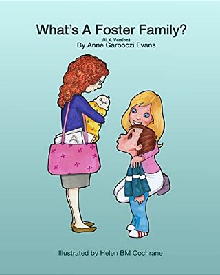 What's A Foster Family (U. K. Version)-..