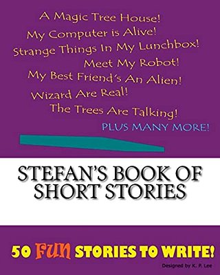 Stefan's Book Of Short Stories-..
