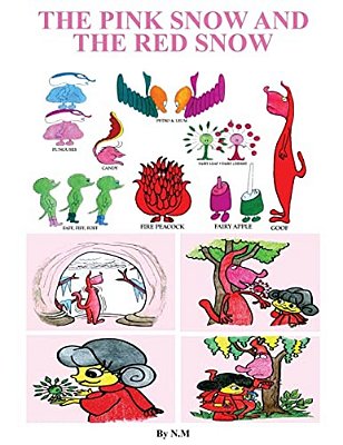 The Pink Snow And The Red Snow-..