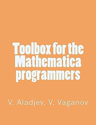 Toolbox For The Mathematica Programmers-..