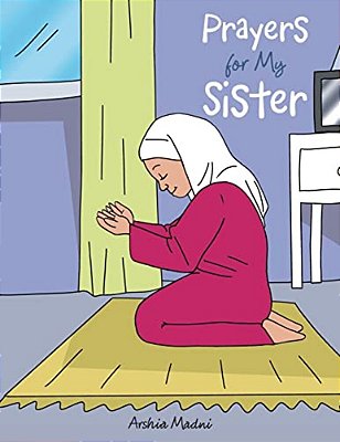 Prayers For My Sister-..