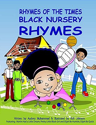 Rhymes Of The Times-Black Nursery Rhymes: Black Nursery Rhymes-..