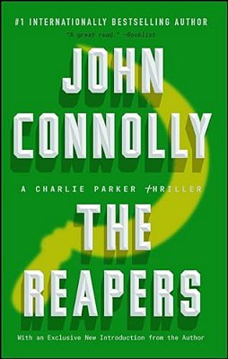The Reapers: A Charlie Parker Thriller-..