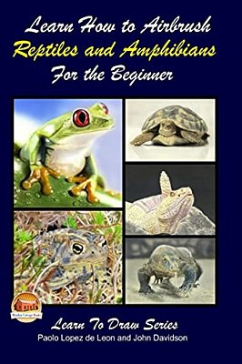 Learn How To Airbrush Reptiles And Amphibians For The Beginners-..