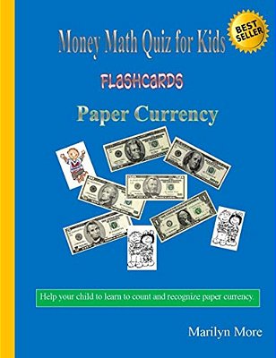 Money Math Quiz For Kids Flashcards: Paper Currency-..