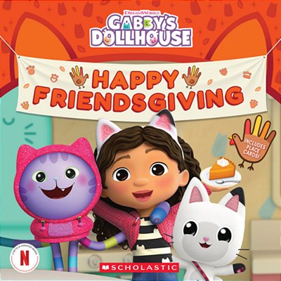 Happy Friendsgiving! (Gabby's Dollhouse Storybook)-..