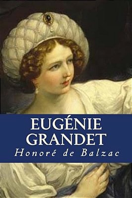 Eugénie Grandet-..