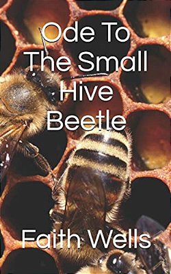 Ode To The Small Hive Beetle-..