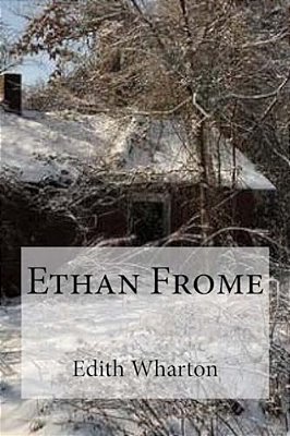 Ethan Frome-..