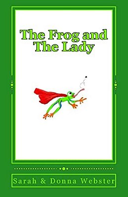 The Frog And The Lady-..