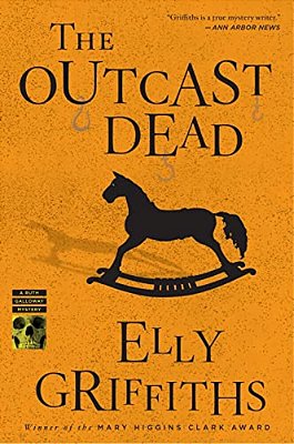 The Outcast Dead: A Mystery-..