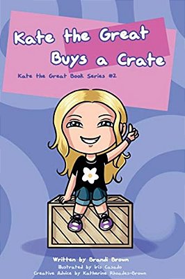 Kate The Great Buys A Crate-..