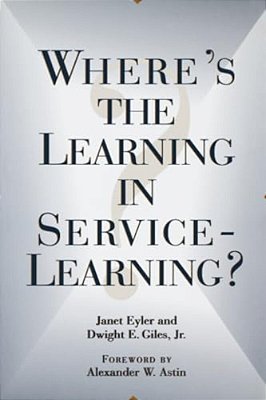 Where's The Learning In Service-Learning?-..