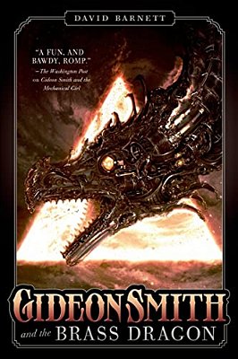 Gideon Smith And The Brass Dragon-..