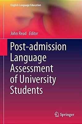 Post-Admission Language Assessment Of University Students-..