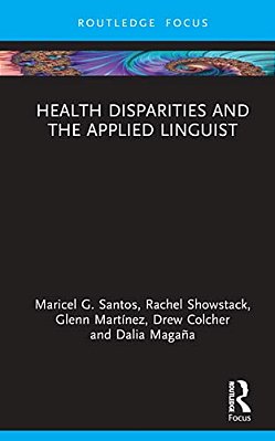 Health Disparities And The Applied Linguist-..