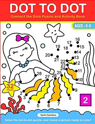Dot To Dot: Connect The Dots Puzzle And Activity Book-..