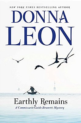 Earthly Remains: A Commissario Guido Brunetti Mystery-..